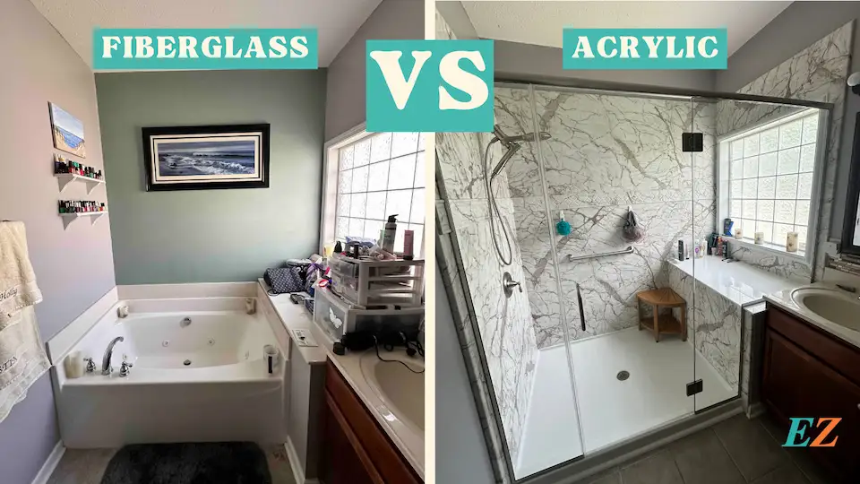 Is your tub fiberglass or acrylic